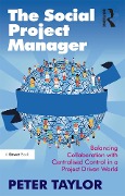 Cover-Bild zum Titel 'The Social Project Manager' von 'Peter Taylor'