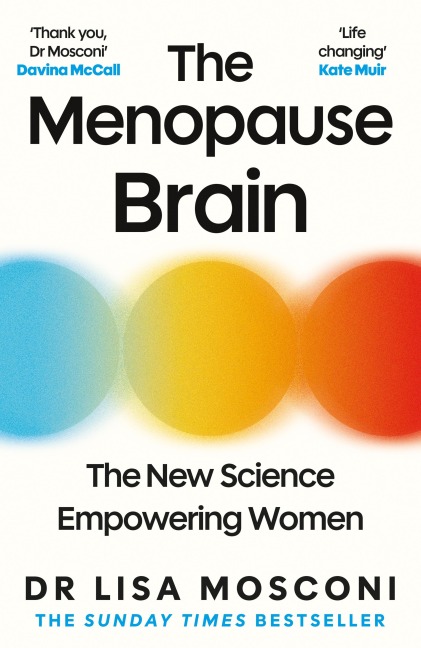 The Menopause Brain - Lisa Mosconi