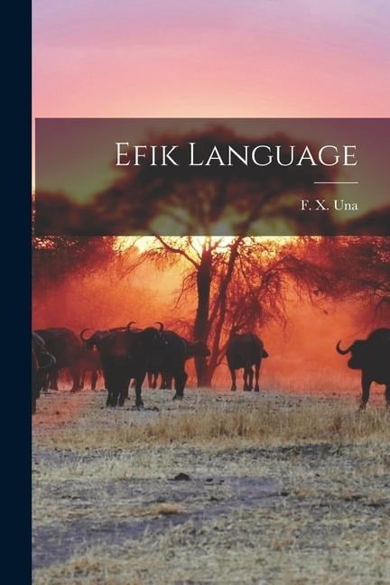 Efik Language - F. X. Una