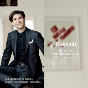 Pini di Roma/Impressioni brasiliane/Belkis,Regina - Alessandro/London Philharmonic Orchestra Crudele