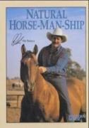 Natural Horse-Man-Ship - Pat Parelli, Kathy Kadash