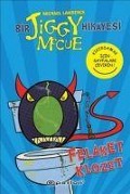 Cover-Bild zum Titel 'Bir Jiggy Mccue Hikayesi 3 - Felaket Klozet' von 'Michael Lawrence'