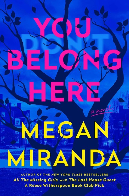 You Belong Here - Megan Miranda