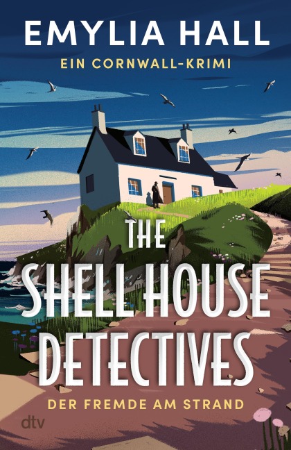 The Shell House Detectives - Emylia Hall