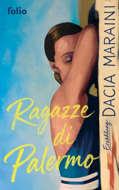 Ragazze di Palermo - Dacia Maraini