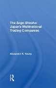 Cover-Bild zum Titel 'The Sogo Shosha' von 'Alexander Young'