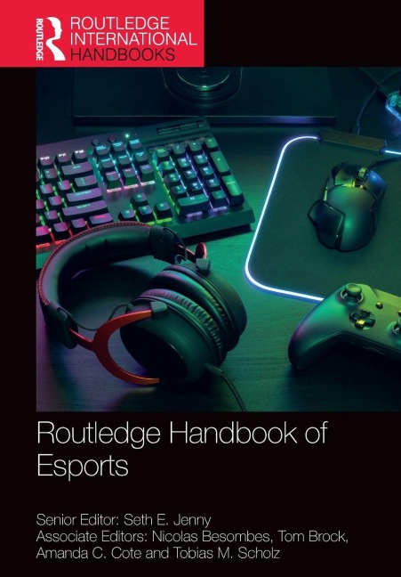 Routledge Handbook of Esports - 