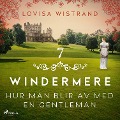Cover-Bild zum Titel 'Hur man blir av med en gentleman' von 'Lovisa Wistrand'