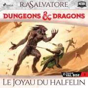La Trilogie du Val Bise - tome 3 - Le Joyau du halfelin - R. A. Salvatore