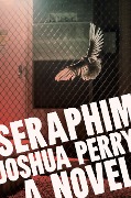 Seraphim - Joshua Perry