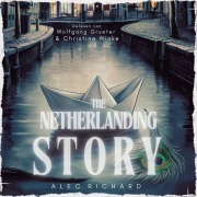 Cover-Bild zum Titel 'The Netherlanding Story' von 'Alec Richard'