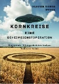 Cover-Bild zum Titel 'Kornkreise' von 'Oliver Tonio Stoll'