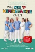 Was DIE KINDERÄRZTE raten - Gerald Hofner, Kristin Zwenzner, Maria Zeising, Stefan Schwarz, Silvia Fernandez Rodriguez
