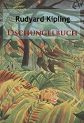 Cover-Bild zum Titel 'Dschungelbuch' von 'Rudyard Kipling'