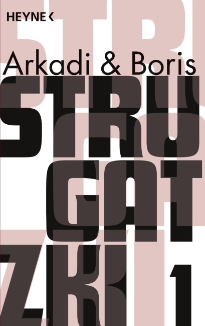 Gesammelte Werke 1 - Arkadi Strugatzki, Boris Strugatzki