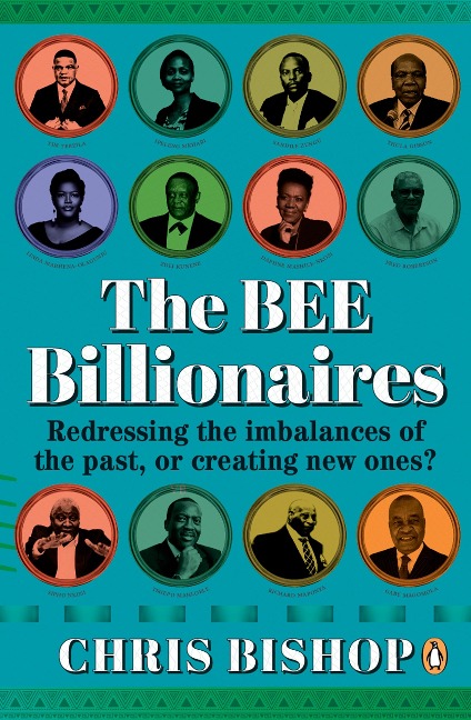 The BEE Billionaires - Chris Bishop