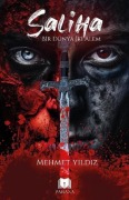 Cover-Bild zum Titel 'Saliha - Bir Dünya Iki Alem' von 'Mehmet Yildiz'