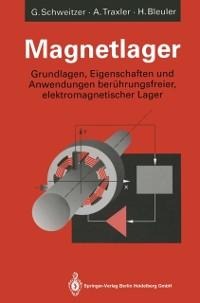 Magnetlager - Gerhard Schweitzer, Alfons Traxler, Hannes Bleuler