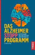 Das Alzheimer-Stopp-Programm - Werner Krag