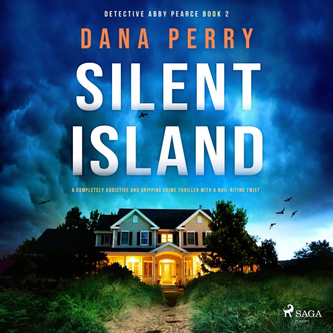 Silent Island: A gripping Martha's Vineyard crime thriller with a nail-biting twist - Dana Perry