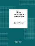 Cover-Bild zum Titel 'Cinq semaines en ballon' von 'Jules Verne'