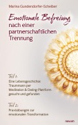 Cover-Bild zum Titel 'Emotionale Befreiung nach einer partnerschaftlichen Trennung' von 'Marina Gundendorfer-Scheiber'