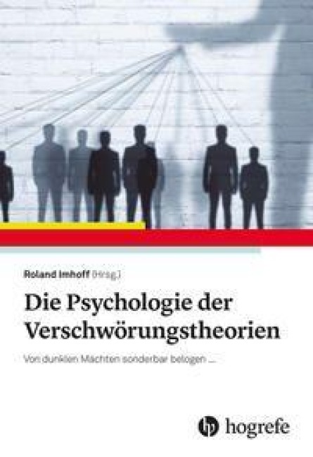 Die Psychologie der Verschwörungstheorien - 
