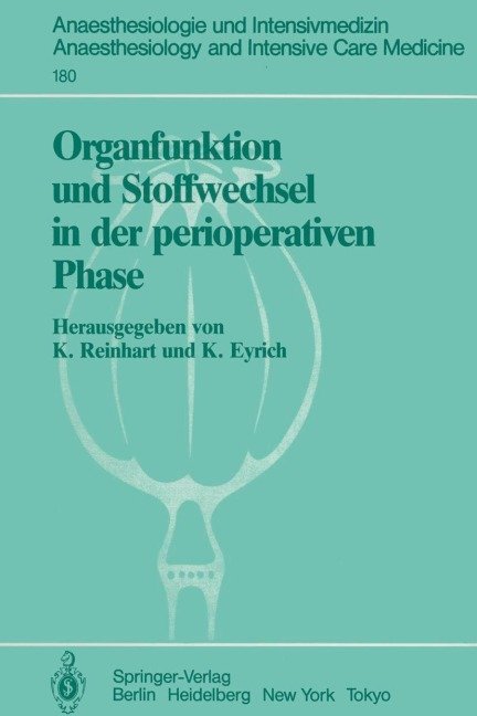 Organfunktion und Stoffwechsel in der perioperativen Phase - 
