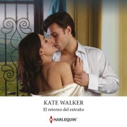 Cover-Bild zum Titel 'El retorno del extraño' von 'Kate Walker'