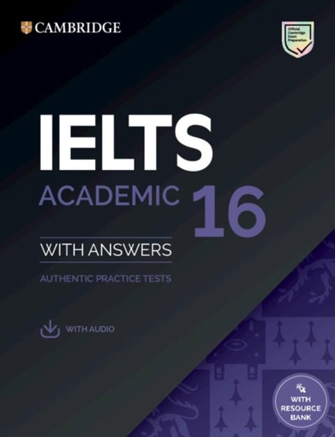 IELTS 16 Academic. Student's Book with Answers with downloadable Audio with Resource Bank - 