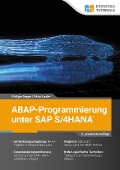 Cover-Bild zum Titel 'ABAP-Programmierung unter SAP S/4HANA - 2., erweiterte Auflage' von 'Rüdiger Deppe, Viktor Laufer'