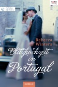 Cover-Bild zum Titel 'Blitzhochzeit in Portugal' von 'Rebecca Winters'