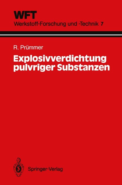 Explosivverdichtung pulvriger Substanzen - Rolf Prümmer