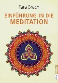 Einführung in die Meditation - Tara Brach