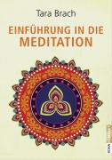 Cover-Bild zum Titel 'Einführung in die Meditation' von 'Tara Brach'