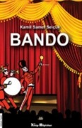 Cover-Bild zum Titel 'Bando' von 'Kamil Samet Selcuk'