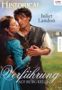 Cover-Bild zum Titel 'Verführung auf Burg Kells' von 'Juliet Landon'