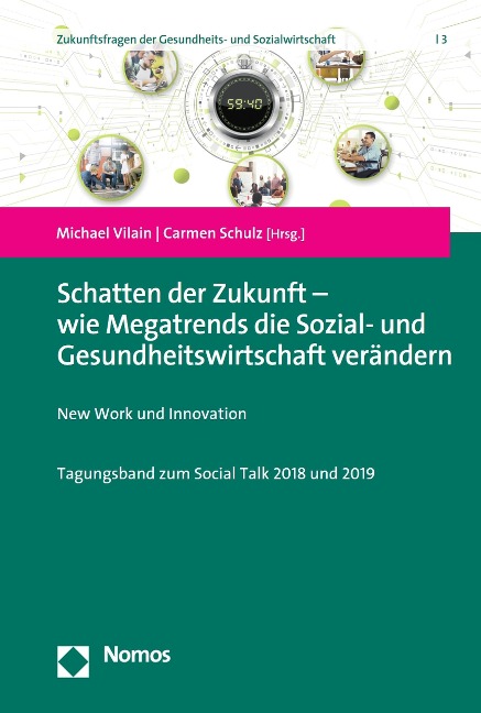 Schatten der Zukunft - wie Megatrends die Sozial- und Gesundheitswirtschaft verändern - 