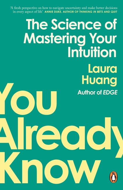 You Already Know - Laura Huang