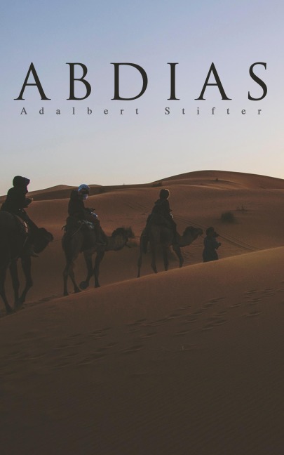 Abdias - Adalbert Stifter