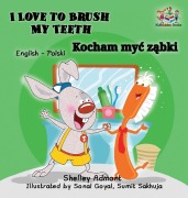 Cover-Bild zum Titel 'I Love to Brush My Teeth' von 'Shelley Admont, Kidkiddos Books'