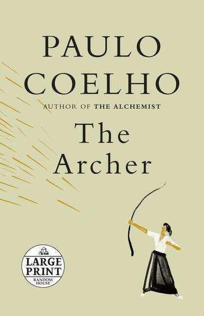 The Archer - Paulo Coelho
