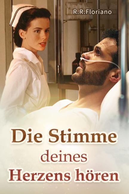 Die Stimme deines Herzens hören - R. R. Floriano