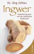 Cover-Bild zum Titel 'Ingwer' von 'Jörg Zittlau'