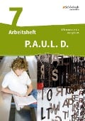 P.A.U.L. D. (Paul) 7. Arbeitsheft. Differenzierende Ausgabe für Realschulen und Gemeinschaftsschulen. Baden-Württemberg - 