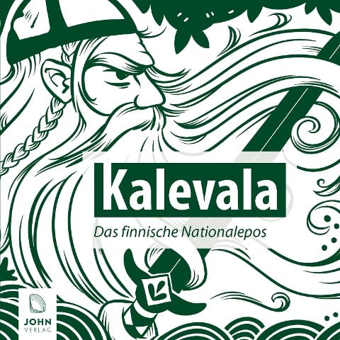 Kalevala. Das finnische Nationalepos - Christine Giersberg