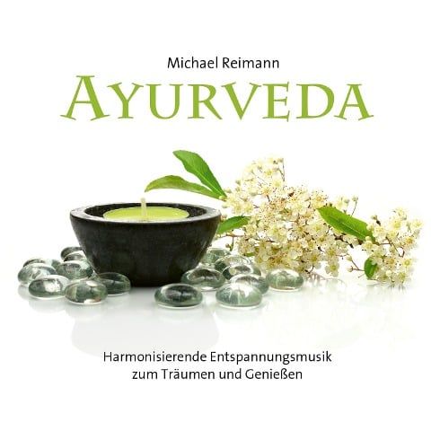 Ayurveda - Michael Reimann