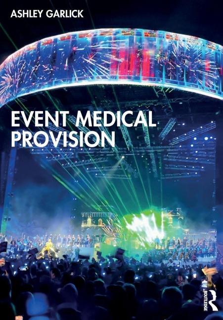 Event Medical Provision - Ashley Garlick