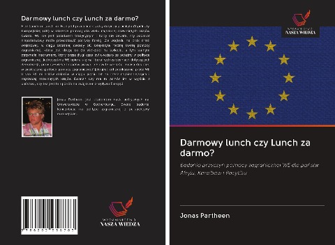 Darmowy lunch czy Lunch za darmo? - Jonas Partheen