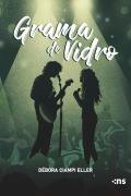 Cover-Bild zum Titel 'Grama de Vidro' von 'Débora Ciampi Eller'